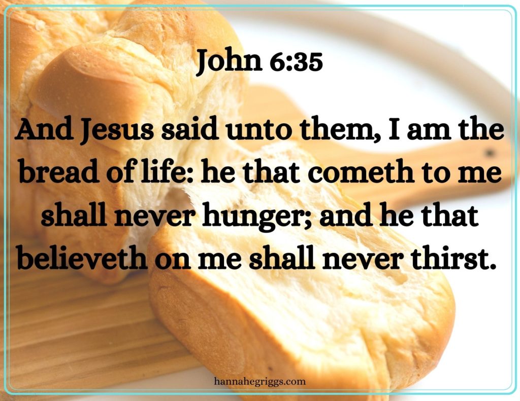 bread and John 6:35 | Bread of Life